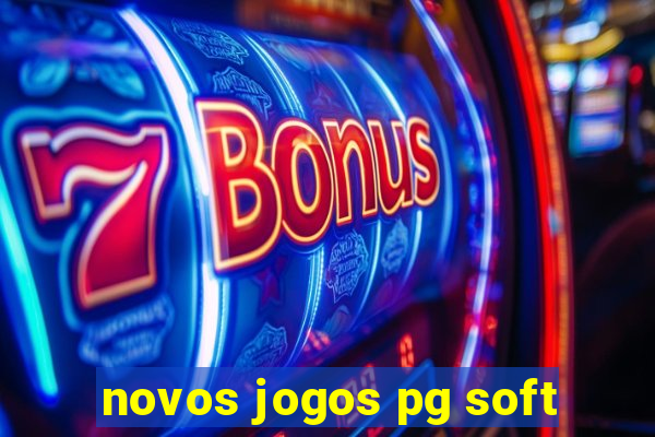 novos jogos pg soft